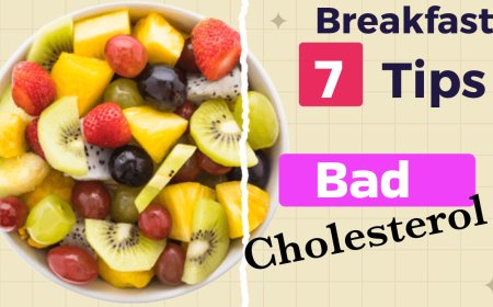 Bad Cholesterol: दिल के दौरे के जोखिम से बचने के लिए 7 नाश्ते के सुझाव