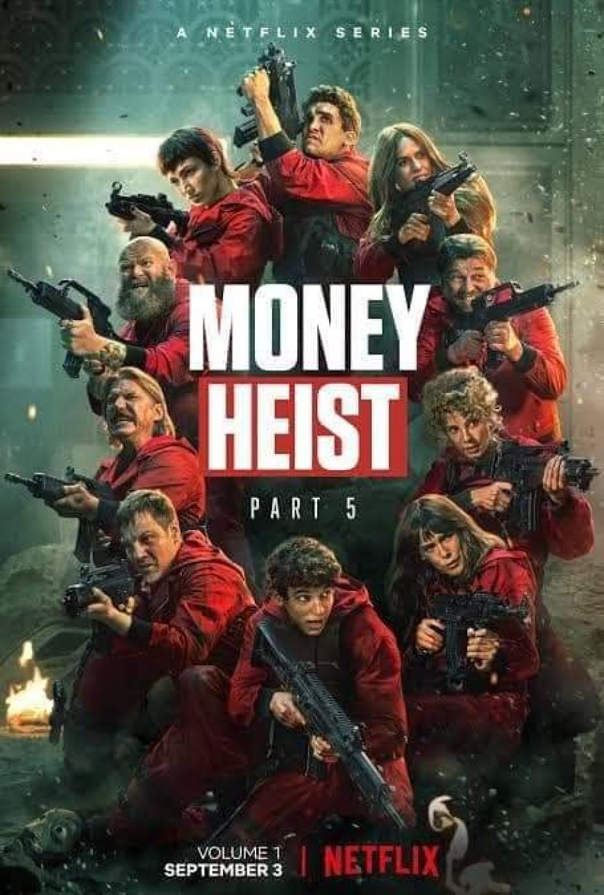 मनी हीस्ट (Money Heist)