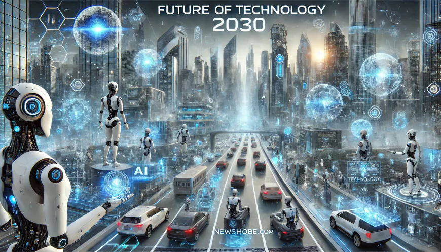 2030 तक टेक्नोलॉजी का भविष्य: क्या होगा नया? AI, रोबोटिक्स और भविष्य के अनुमान जो टेक एन्थुजियास्ट्स को हैरान कर देंगे!