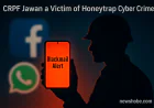 क्या एक हनी ट्रैप में फँसकर जवान ने गँवाए ₹2.63 लाख? एक चौंकाने वाला साइबर क्राइम केस!